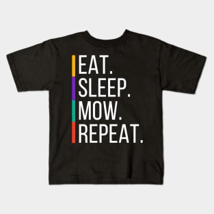 Lawn Mowing Eat Sleep Mow Repeat Kids T-Shirt